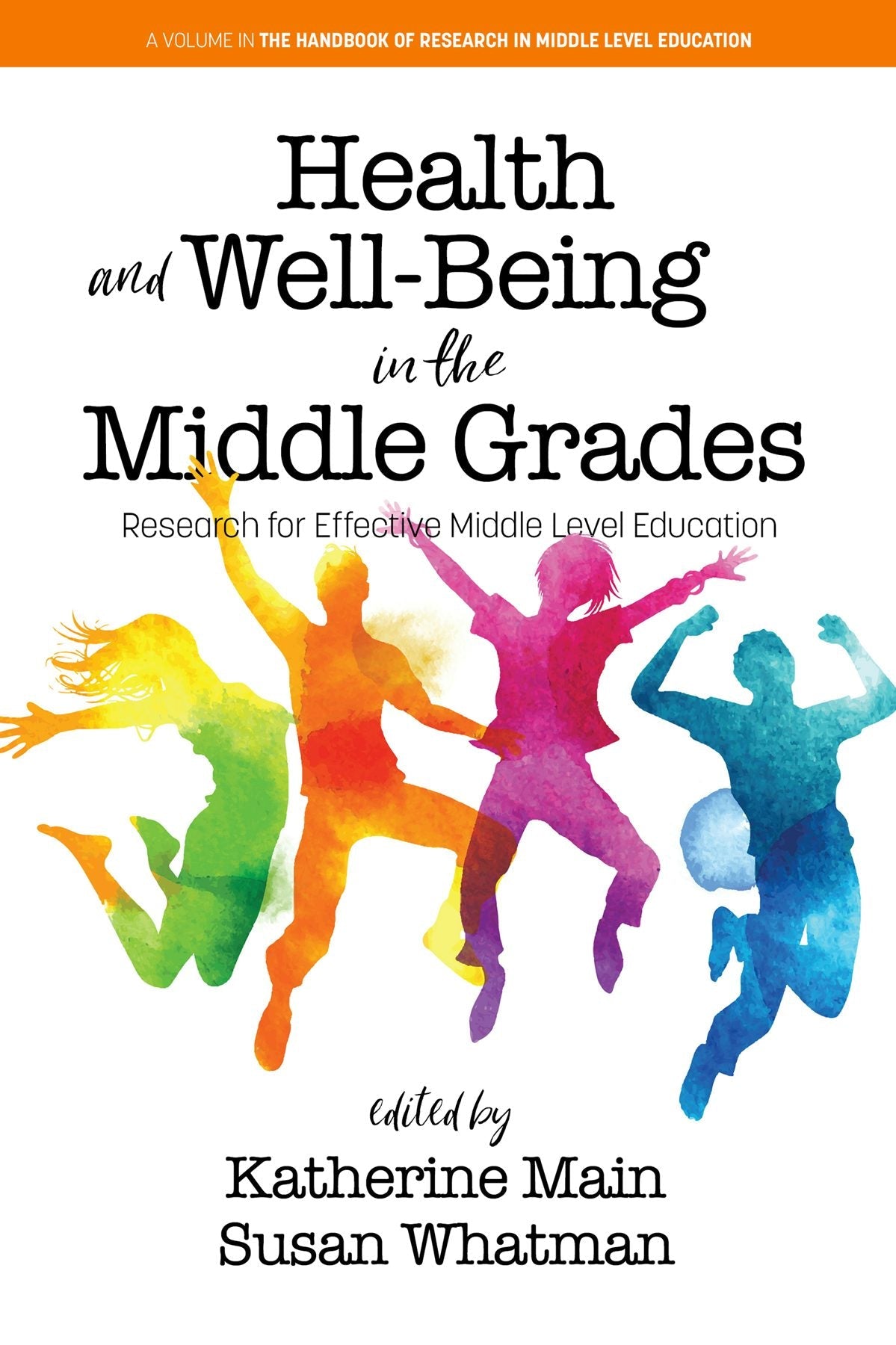 Book cover image for Health and Well-Being in the Middle Grades ISBN: 9798887302027